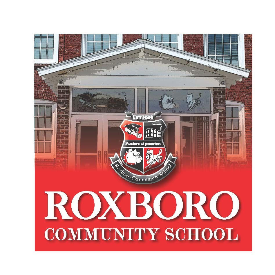 A picture of the entrance of the Roxboro Community School with the school's name and logo overlayed.